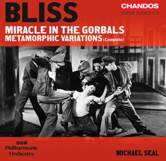 Bliss: Miracle In The Gorbals - Bbc Philharmonic Orchestra