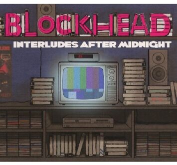Blockhead - Interludes After Midnight