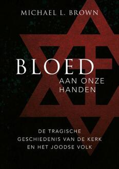 Bloed Aan Onze Handen - Michael L. Brown