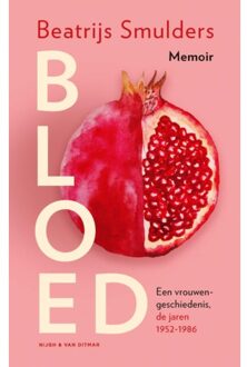 Bloed - Een Vrouwengeschiedenis - Beatrijs Smulders