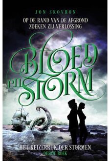 Bloed En Storm - Het Keizerrijk Der Stormen - Jon Skovron
