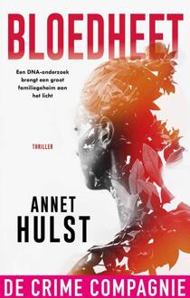 Bloedheet -  Annet Hulst (ISBN: 9789461099907)
