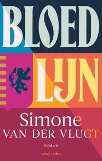 Bloedlijn -  Simone van der Vlugt (ISBN: 9789026356377)