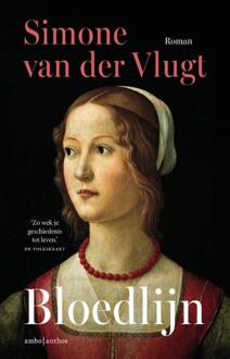 Bloedlijn -  Simone van der Vlugt (ISBN: 9789026371103)