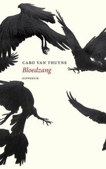 Bloedzang - Caro Van Thuyne - ebook