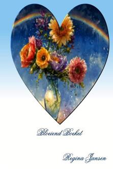 Bloeiend boeket -  Regina Jansen (ISBN: 9789403844602)