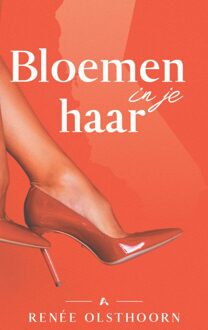 Bloemen in je haar - Renée Olsthoorn - ebook
