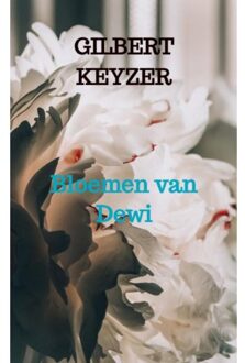 Bloemen Van Dewi - Gilbert Keyzer