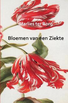 Bloemen van een Ziekte - Boek Marlies ter Borg (9461936354)
