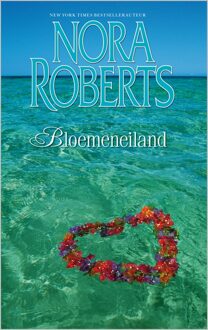 Bloemeneiland - eBook Nora Roberts (9402753311)