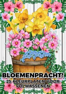 Bloemenpracht! - 25 Kleurplaten voor Volwassenen -  Kleurboek Shop (ISBN: 9789403748177)
