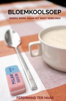 Bloemkoolsoep -  Ferdinand ter Haar (ISBN: 9789465122755)