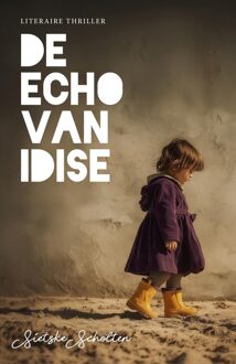 Blogroman De echo van Idise - Sietske Scholten - ebook