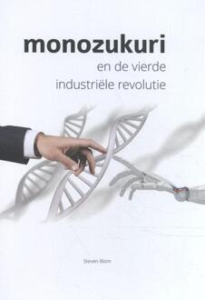 Blom Consultancy Monozukuri en de vierde industriëlerevolutie