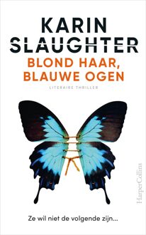 Blond haar, blauwe ogen - Karin Slaughter - ebook