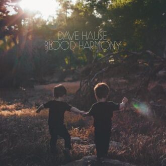 Blood Harmony - Dave Hause