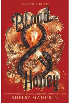 Blood & Honey - Serpent & Dove - Shelby Mahurin