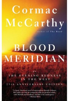 Blood Meridian, or, the Evening Redness in the West