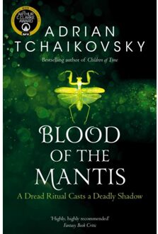 Blood Of The Mantis - Shadows Of The Apt - Adrian Tchaikovsky