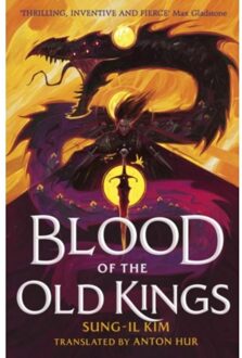 Blood Of The Old Kings - Sung-il Kim