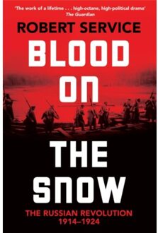 Blood On The Snow - Robert Service