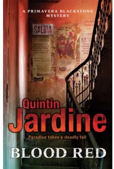 Blood Red (Primavera Blackstone Series, Book 2) - Primavera Blackstone Series - Quintin Jardine