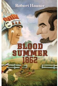 Blood Summer 1862 - Hauser, Robert