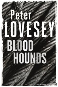 Bloodhounds - Peter Diamond Mystery - Peter Lovesey