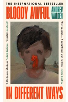 Bloody Awful In Different Ways - Andrev Walden