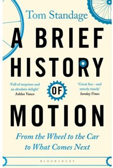 Bloomsbury A Brief History Of Motion - Tom Standage