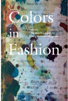 Bloomsbury Colors In Fashion - Jonathan Faiers