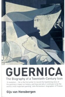 Bloomsbury Guernica: The Biography Of A Twentieth-Century Icon - Gijs Hensbergen