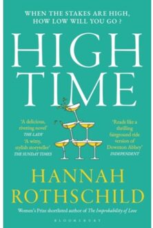 Bloomsbury High Time - Hannah Rothschild