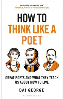 Bloomsbury How To Think Like A Poet - Dai George