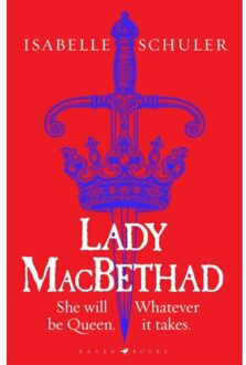 Bloomsbury Lady Macbethad - Isabelle Schuler