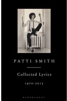 Bloomsbury Patti Smith Collected Lyrics, 1970-2015