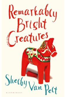 Bloomsbury Remarkably Bright Creatures - Shelby Van Pelt