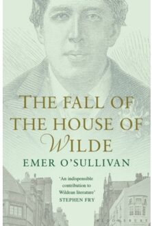 Bloomsbury The Fall of the House of Wilde