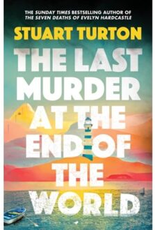 Bloomsbury The Last Murder At The End Of The World - Stuart Turton