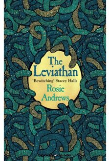 Bloomsbury The Leviathan - Rosie Andrews