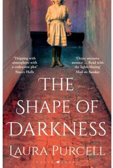 Bloomsbury The Shape Of Darkness - Laura Purcell