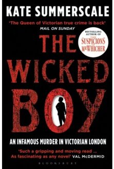 Bloomsbury The Wicked Boy - Boek Kate Summerscale (1408851164)
