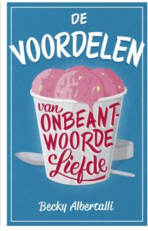 Blossom Books De voordelen van onbeantwoorde liefde - eBook Becky Albertalli (9463490124)