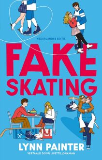 Blossom Books Fake skating - Lynn Painter - ebook