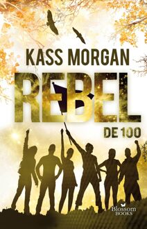 Blossom Books Rebel - eBook Kass Morgan (9463490213)