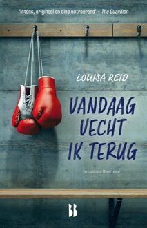 Blossom Books Vandaag vecht ik terug - Louisa Reid - ebook