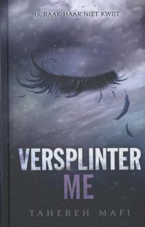 Blossom Books Versplinter me - eBook Tahereh Mafi (9020632744)