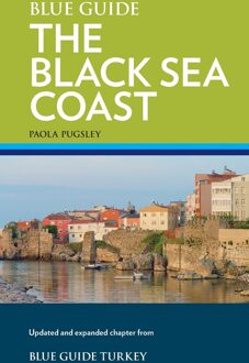 Blue Guide the Black Sea Coast