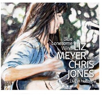 Blue Lonesome Wind - Liz Meyer & Chris Jones