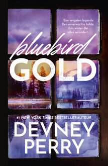 Bluebird gold -  Devney Perry (ISBN: 9789020561913)
